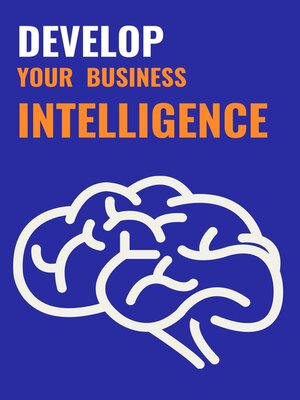 cover image of Develop your business intelligence